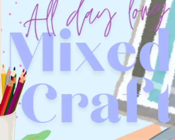 All Day Long Mixed Craft